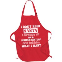 I DonT Need Santa I Already Sit On A Bearded ManS Lap Apron