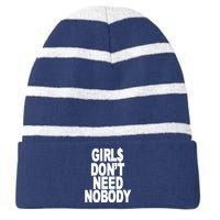 I Dont Need Nobody Funny Girl Striped Beanie with Solid Band