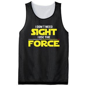 I Don't Need Sight I Use the Force Blind Blindness Vision Mesh Reversible Basketball Jersey Tank