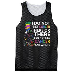 I Do Not Like Cancer Here Or There I Do Not Like Cancer Mesh Reversible Basketball Jersey Tank