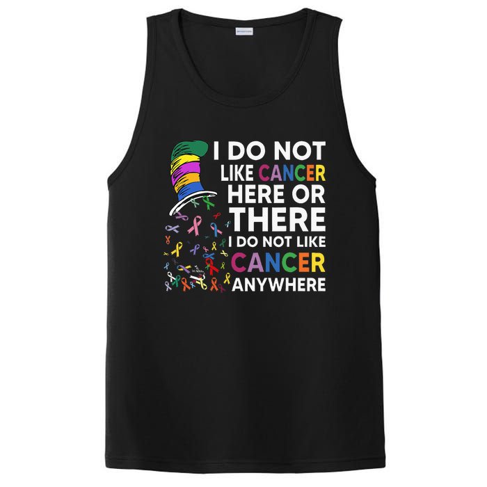 I Do Not Like Cancer Here Or There I Do Not Like Cancer PosiCharge Competitor Tank