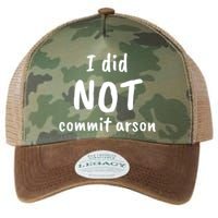 I Did Not Commit Arson Quote Legacy Tie Dye Trucker Hat