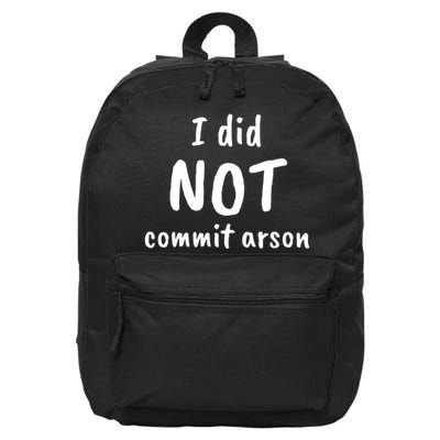 I Did Not Commit Arson Quote 16 in Basic Backpack