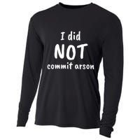 I Did Not Commit Arson Quote Cooling Performance Long Sleeve Crew