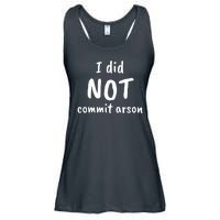 I Did Not Commit Arson Quote Ladies Essential Flowy Tank