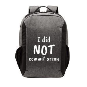 I Did Not Commit Arson Quote Vector Backpack