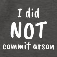 I Did Not Commit Arson Quote Vector Backpack