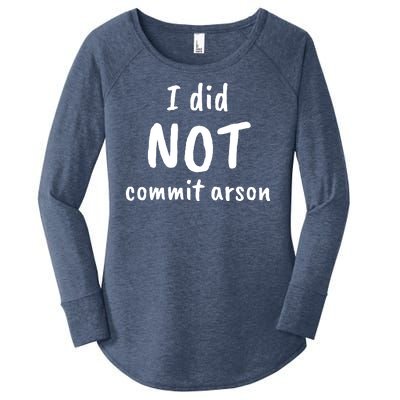 I Did Not Commit Arson Quote Women's Perfect Tri Tunic Long Sleeve Shirt