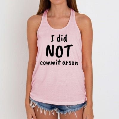 I Did Not Commit Arson Quote Women's Knotted Racerback Tank