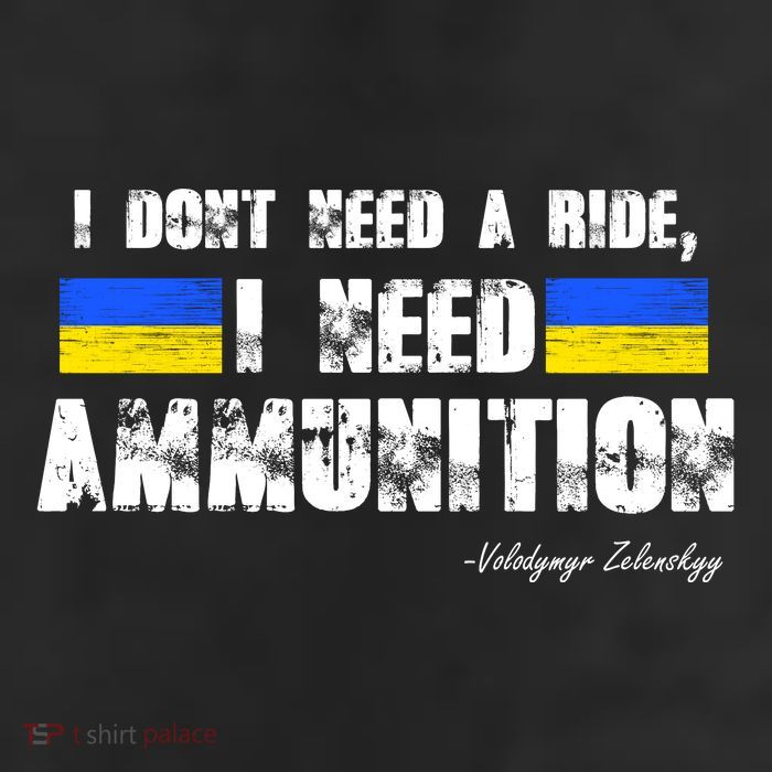 I Dont Need A Ride, I Need Ammunition Volodymyr Zelenskyy Stand With Ukraine 11oz C Handle Ceramic Mug