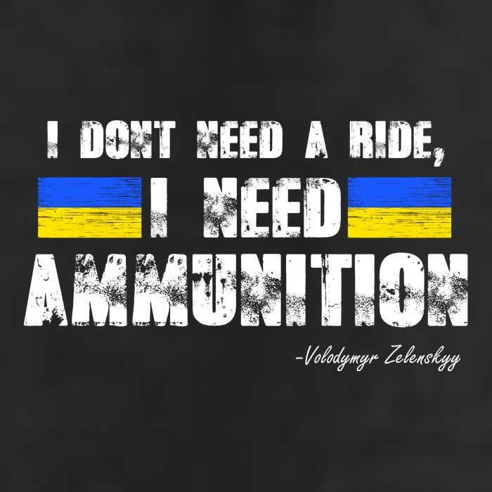 I Dont Need A Ride, I Need Ammunition Volodymyr Zelenskyy Stand With Ukraine 15oz Campfire Ceramic Mug