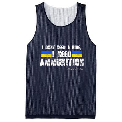 I Dont Need A Ride, I Need Ammunition Volodymyr Zelenskyy Stand With Ukraine Mesh Reversible Basketball Jersey Tank