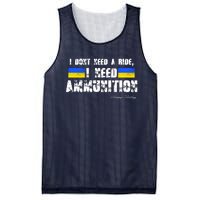 I Dont Need A Ride, I Need Ammunition Volodymyr Zelenskyy Stand With Ukraine Mesh Reversible Basketball Jersey Tank