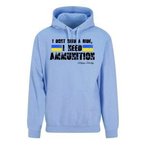 I Dont Need A Ride, I Need Ammunition Volodymyr Zelenskyy Stand With Ukraine Unisex Surf Hoodie