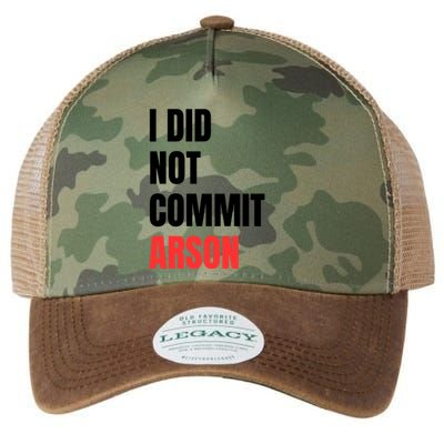 I Did Not Commit Arson Funny Quote Legacy Tie Dye Trucker Hat