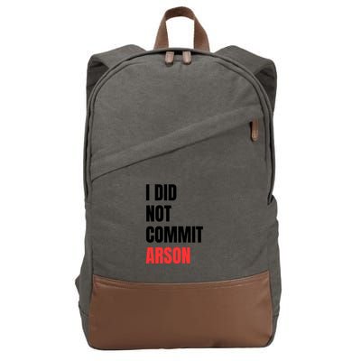 I Did Not Commit Arson Funny Quote Cotton Canvas Backpack