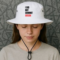 I Did Not Commit Arson Funny Quote Bucket Hat
