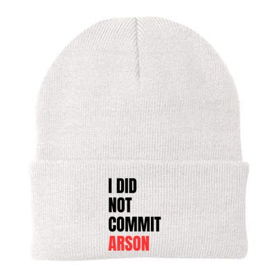 I Did Not Commit Arson Funny Quote Beanie