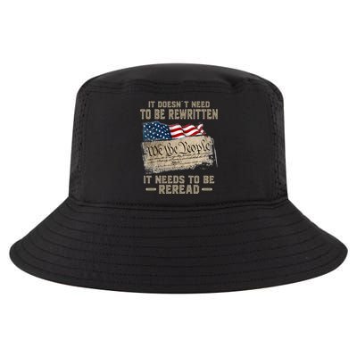 It Doesnt Need To Be Rewritten It Needs To Be Reread Cool Comfort Performance Bucket Hat