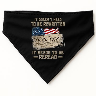 It Doesnt Need To Be Rewritten It Needs To Be Reread USA-Made Doggie Bandana