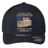 It Doesnt Need To Be Rewritten It Needs To Be Reread Flexfit Unipanel Trucker Cap