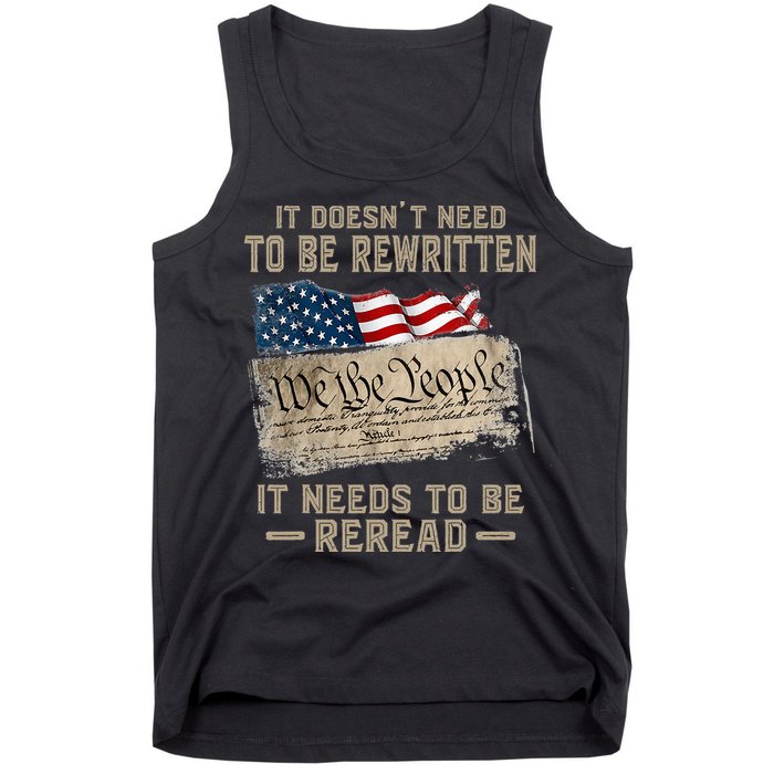 It Doesnt Need To Be Rewritten It Needs To Be Reread Tank Top