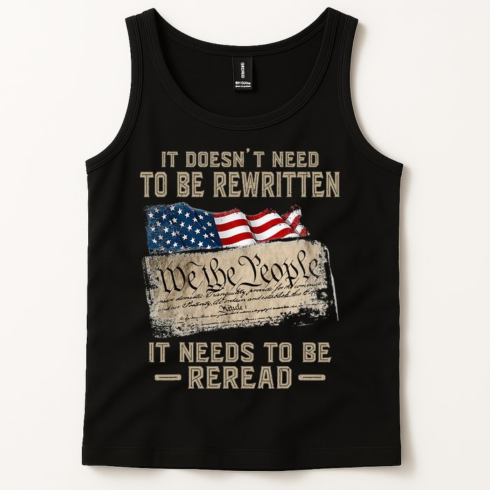 It Doesnt Need To Be Rewritten It Needs To Be Reread Tank Top
