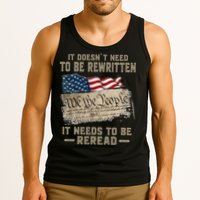 It Doesnt Need To Be Rewritten It Needs To Be Reread Tank Top