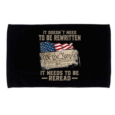 It Doesnt Need To Be Rewritten It Needs To Be Reread Microfiber Hand Towel