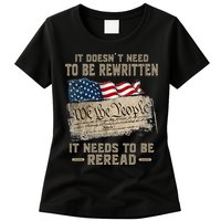 It Doesnt Need To Be Rewritten It Needs To Be Reread Womens T-Shirt