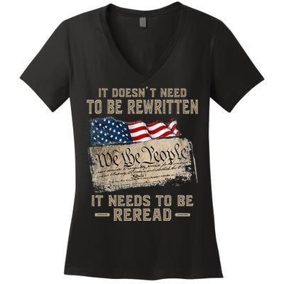 It Doesnt Need To Be Rewritten It Needs To Be Reread Women's V-Neck T-Shirt