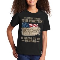 It Doesnt Need To Be Rewritten It Needs To Be Reread Kids T-Shirt