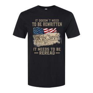 It Doesnt Need To Be Rewritten It Needs To Be Reread Softstyle CVC T-Shirt