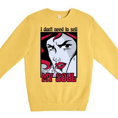 I Don't Need To Sell My Soul Comic Premium Crewneck Sweatshirt