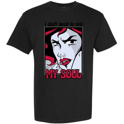 I Don't Need To Sell My Soul Comic Garment-Dyed Heavyweight T-Shirt