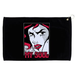 I Don't Need To Sell My Soul Comic Grommeted Golf Towel