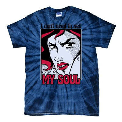 I Don't Need To Sell My Soul Comic Tie-Dye T-Shirt