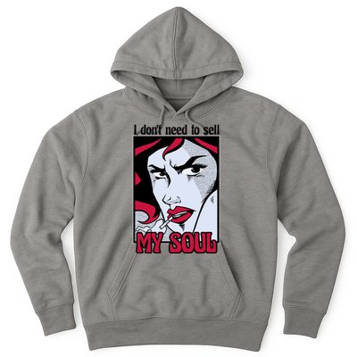 I Don't Need To Sell My Soul Comic Hoodie