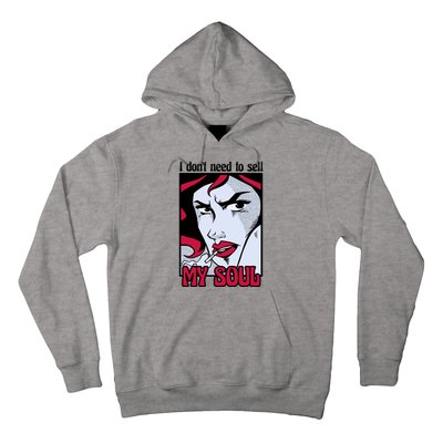 I Don't Need To Sell My Soul Comic Hoodie