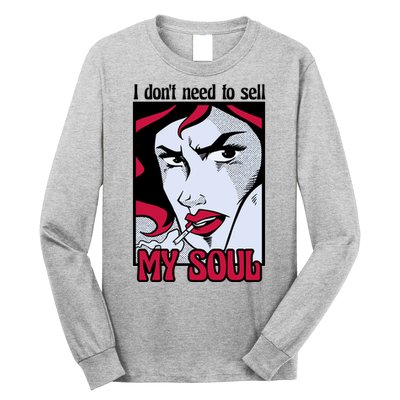 I Don't Need To Sell My Soul Comic Long Sleeve Shirt