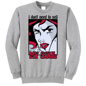 I Don't Need To Sell My Soul Comic Sweatshirt