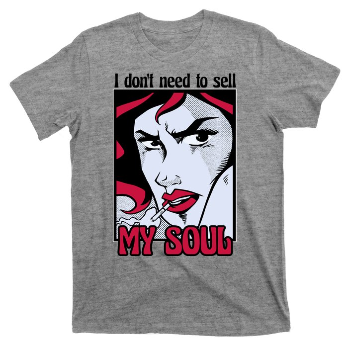 I Don't Need To Sell My Soul Comic T-Shirt