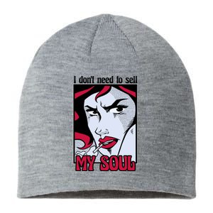 I Don't Need To Sell My Soul Comic Sustainable Beanie