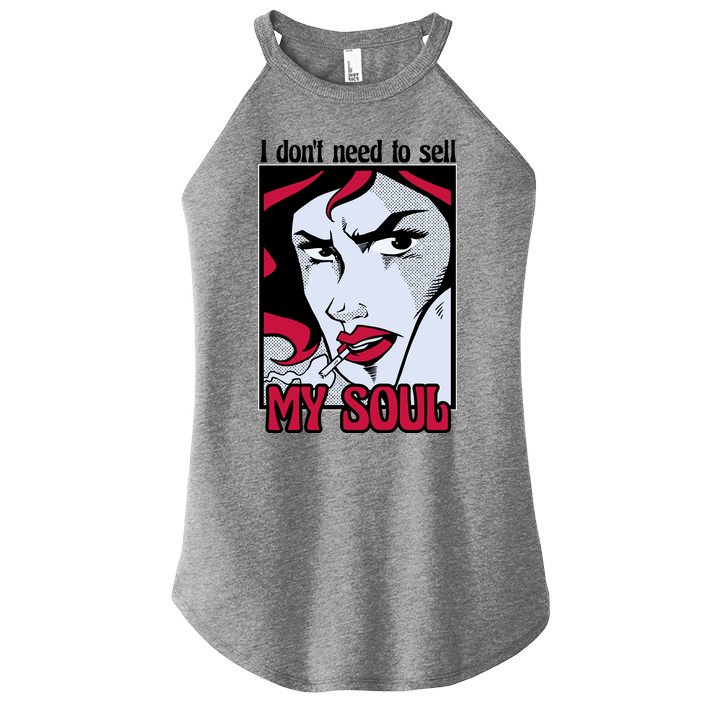 I Don't Need To Sell My Soul Comic Women's Perfect Tri Rocker Tank
