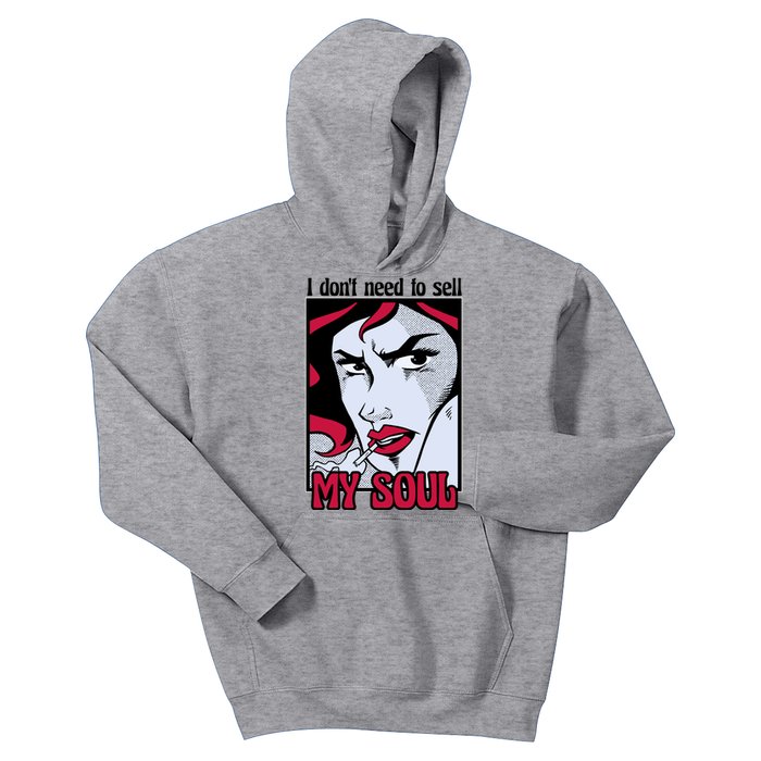 I Don't Need To Sell My Soul Comic Kids Hoodie