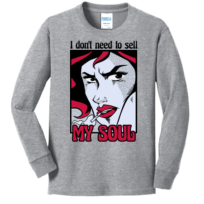 I Don't Need To Sell My Soul Comic Kids Long Sleeve Shirt