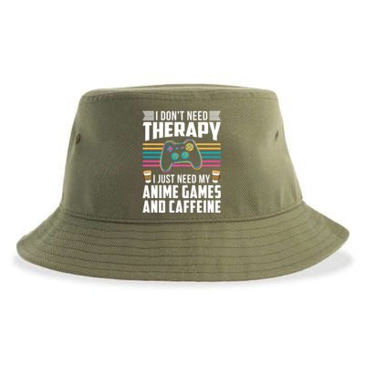 I Dont Need Therapy I Need Anime Games Caffeine Gift Sustainable Bucket Hat