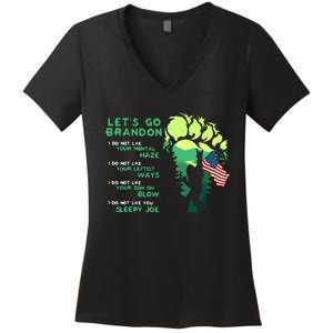 I Do Not Like Yourtal Haze Bigfoot Go LetS Brandon Women's V-Neck T-Shirt