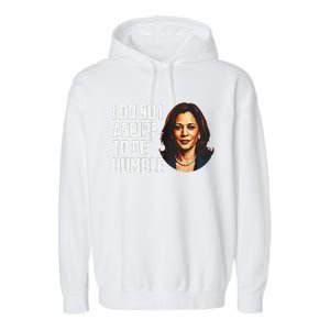 I Do Not Aspire To Be Humble Saying Quote Kamala Harris Garment-Dyed Fleece Hoodie