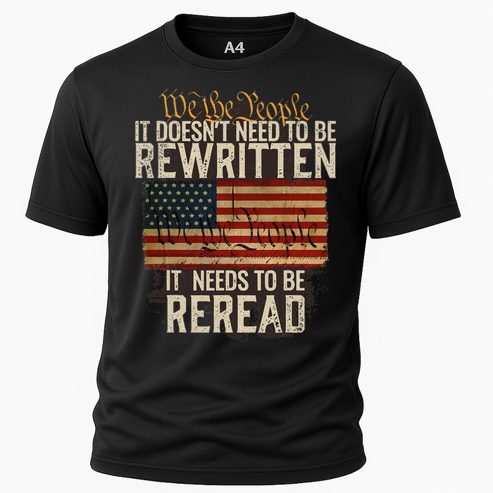 It Doesnt Need To Be Rewritten Constitution We The People Cooling Performance Crew T-Shirt